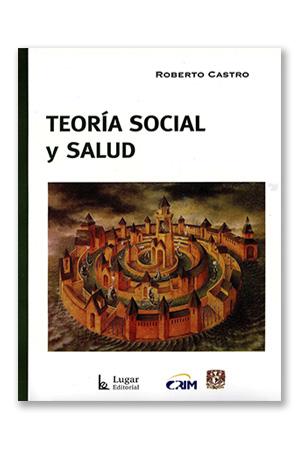 Teoría social y salud