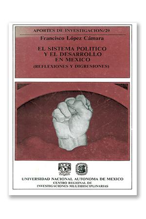 El sistema político y el desarrollo en México
