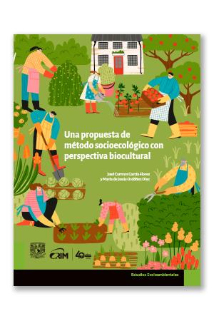 Una propuesta de método socioecológico